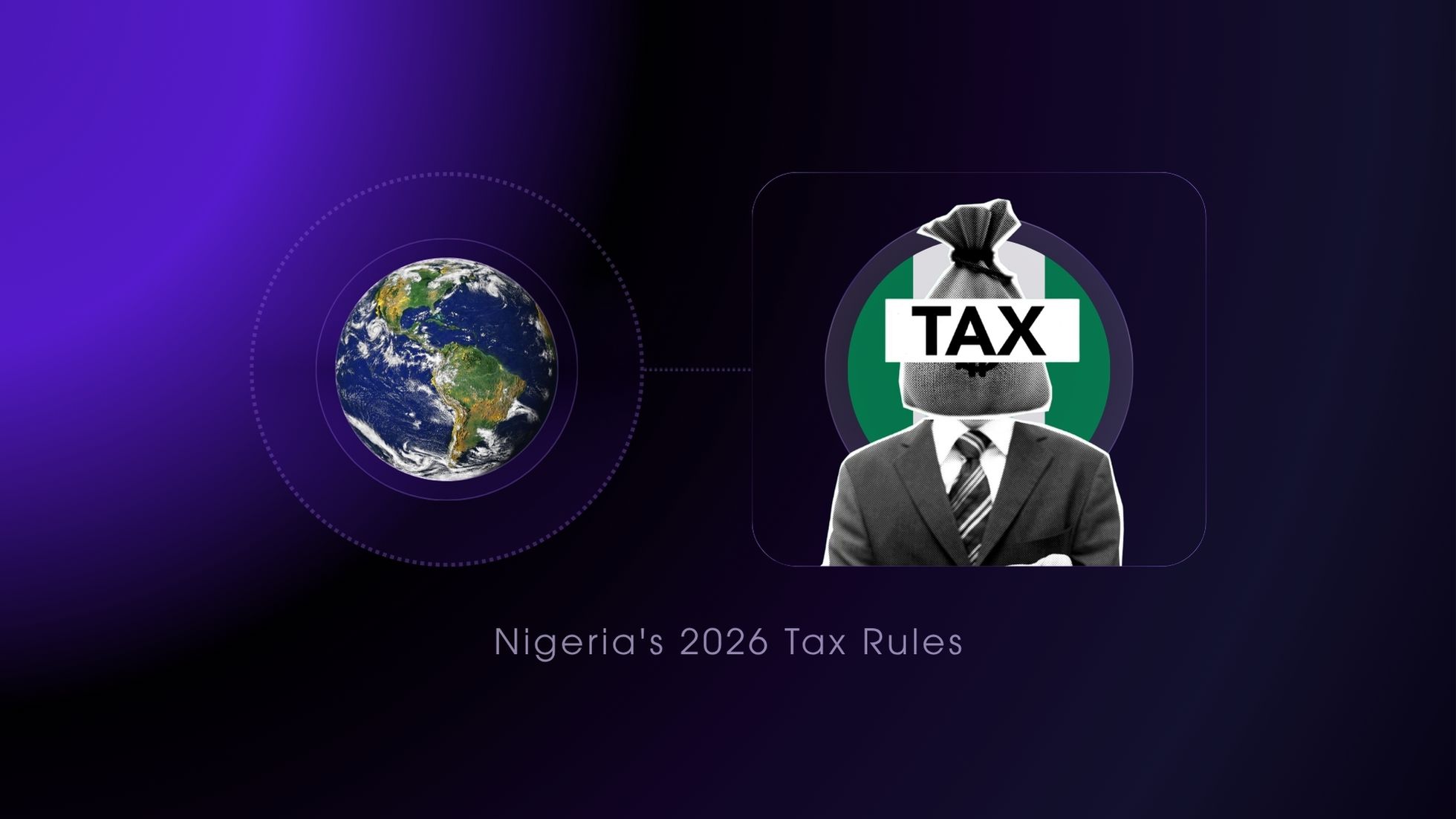 Nigeria’s 2026 Tax Rules Explained for Diaspora Communities